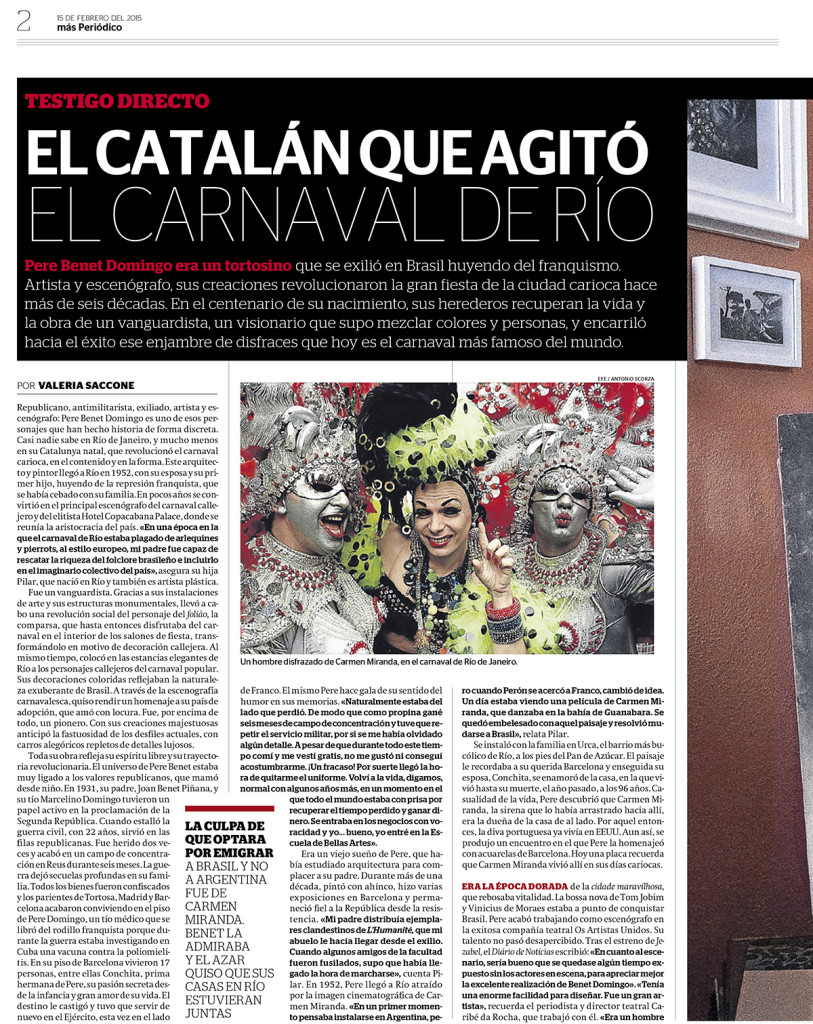 Matéria de Valeria Saconne sobre o carnaval de Benet Domingo, no Periodico de Catalunya  no dia 15 de fevereiro de 2015.